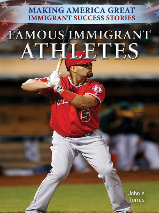 Title details for Famous Immigrant Athletes by John A. Torres - Available